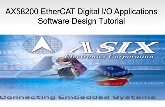 AX58200: EtherCAT数字I/O控制软件设计教学